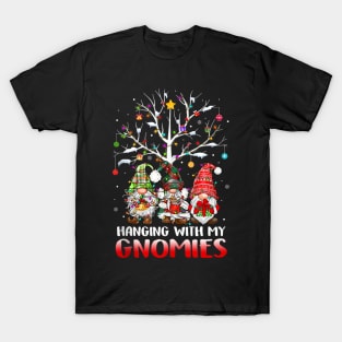 Hanging With My Gnomies - Funny Gnome Friends - Xmas Holiday T-Shirt